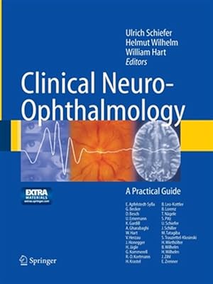 Seller image for Clinical Neuro-ophthalmology : A Practical Guide for sale by GreatBookPrices