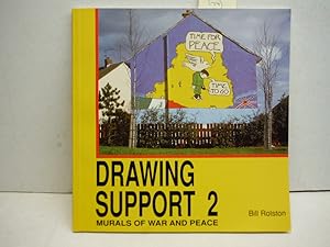 Immagine del venditore per Drawing Support 2: Murals of War and Peace (Bk. 2) venduto da Imperial Books and Collectibles