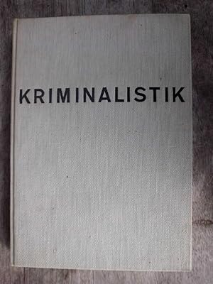 Das Buch der Kriminalistik : Ermittlungstechnik der Kriminalpolizei / Mit 71 Abbildungen auf Tafe...