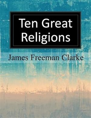 Imagen del vendedor de Ten Great Religions a la venta por GreatBookPrices