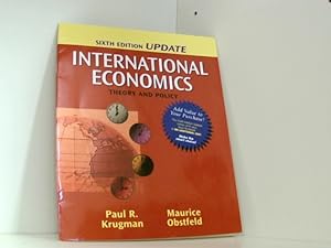 Bild des Verkufers fr International Economics : Theory and Policy. 6th Ed by PAUL OBSTFELD MAURICE KRUGMAN (2005-05-03) zum Verkauf von Book Broker