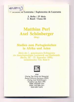 Bild des Verkufers fr Studien zum Portugiesischen in Afrika und Asien Akten des 1. gemeinsamen Kolloquiums der deutschsprachigen Lusitanistik und Katalanistik (Berlin, 20.-23. September 1990). Lusitanistischer Teil, Band 6 zum Verkauf von avelibro OHG