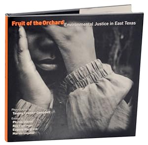 Bild des Verkufers fr Fruit of the Orchard: Environmental Justice in East Texas zum Verkauf von Jeff Hirsch Books, ABAA