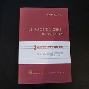 Seller image for Le imposte vigenti in svizzera for sale by Bookstore-Online