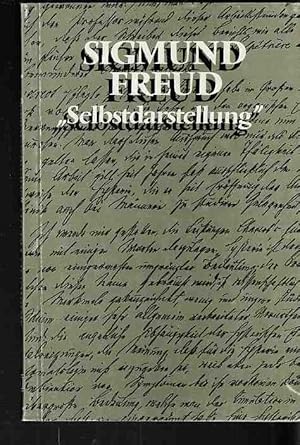 Bild des Verkufers fr Selbstdarstellung" : (1925); Nachschrift zur "Selbstdarstellung". (1935). Mit einer Vorbemerkung von Ilse Grubrich-Simitis / Edition S. zum Verkauf von Fundus-Online GbR Borkert Schwarz Zerfa