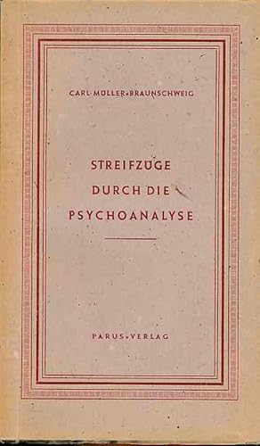 Streifzüge durch die Psychoanalyse.