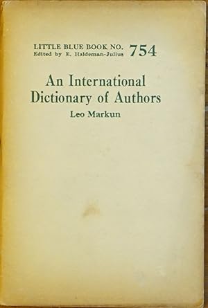 Seller image for An International Dictionary of Authors - Little Blue Book No. 754 for sale by Faith In Print