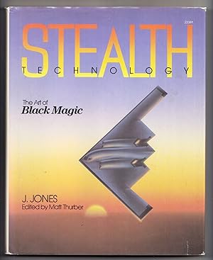 Seller image for Stealth Technologies: The Art of Black Magic for sale by Adventures Underground