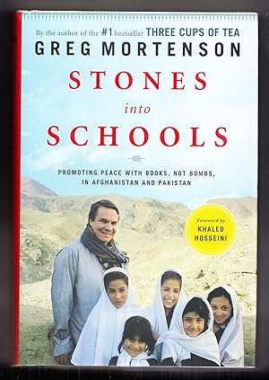 Imagen del vendedor de Stones into Schools: Promoting Peace with Books, Not Bombs, in Afghanistan and Pakistan a la venta por Adventures Underground