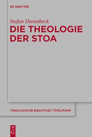 Immagine del venditore per Die Theologie der Stoa venduto da AHA-BUCH GmbH