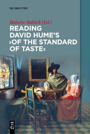 Bild des Verkufers fr Reading David Humes 'Of the Standard of Taste' zum Verkauf von AHA-BUCH GmbH