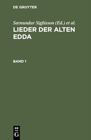 Bild des Verkufers fr Lieder der alten Edda. Band 1 zum Verkauf von AHA-BUCH GmbH