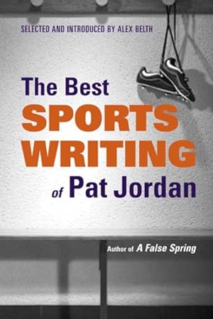 Seller image for Best Sports Writing of Pat Jordan for sale by GreatBookPrices