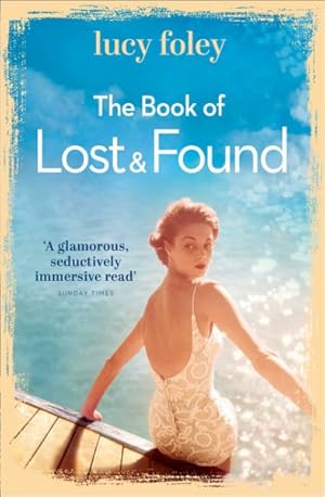 Seller image for Book of Lost and Found : Sweeping, Captivating, Perfect Summer Reading for sale by GreatBookPrices