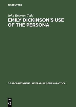 Bild des Verkufers fr Emily Dickinson's use of the persona zum Verkauf von AHA-BUCH GmbH