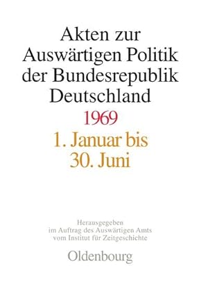 Seller image for Akten zur Auswrtigen Politik der Bundesrepublik Deutschland 1969 for sale by AHA-BUCH GmbH