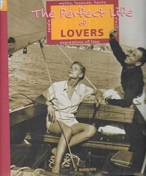 Seller image for The Perfect Life of Lovers for sale by Leura Books
