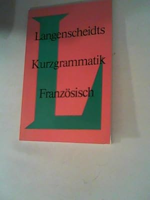 Seller image for Langenscheidts Kurzgrammatik Franzsisch for sale by ANTIQUARIAT FRDEBUCH Inh.Michael Simon