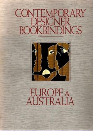 Contemporary Designer Bookbindings - Europe and Australia,