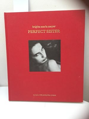 Mayer, Brigitte M.: Perfect sister; Teil: [1]