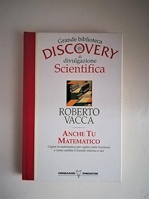 Anche Tu Matematico. Grande biblioteca Discovery