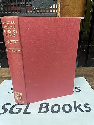 Seller image for A Concise Economic History Of Britain: From The Earliest Time To 1750 for sale by Tilly's Bookshop