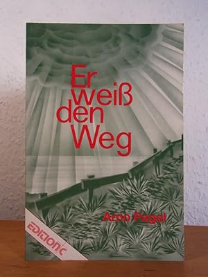 Seller image for Er wei den Weg for sale by Antiquariat Weber