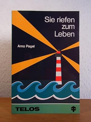 Seller image for Sie riefen zum Leben for sale by Antiquariat Weber