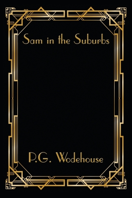 Image du vendeur pour Sam in the Suburbs (Paperback or Softback) mis en vente par BargainBookStores