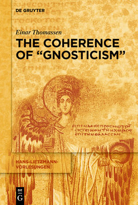 Immagine del venditore per The Coherence of "Gnosticism" (Paperback or Softback) venduto da BargainBookStores