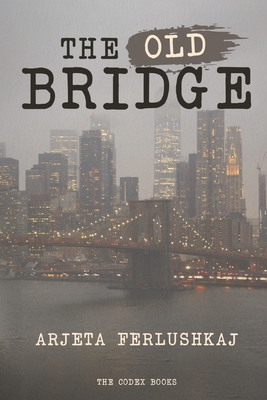 Imagen del vendedor de The Old Bridge (Paperback or Softback) a la venta por BargainBookStores