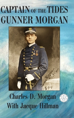 Seller image for Captain of the Tides Gunner Morgan (Hardback or Cased Book) for sale by BargainBookStores