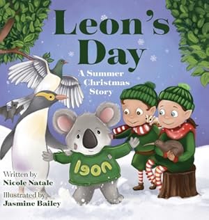 Bild des Verkufers fr Leon's Day - A Summer Christmas Story (Hardback or Cased Book) zum Verkauf von BargainBookStores