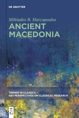 Image du vendeur pour Ancient Macedonia (Paperback or Softback) mis en vente par BargainBookStores