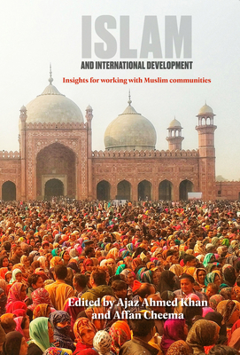 Imagen del vendedor de Islam and International Development (Paperback or Softback) a la venta por BargainBookStores