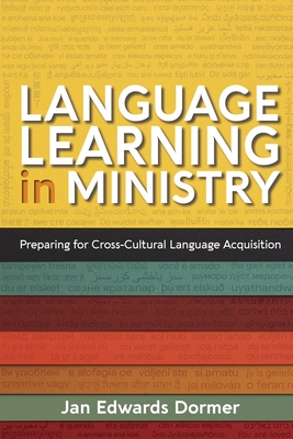 Seller image for Language Learning in Ministry: Preparing for Cross-Cultural Language Acquisition (Paperback or Softback) for sale by BargainBookStores