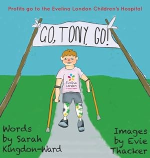 Imagen del vendedor de Go, Tony, Go! (Hardback or Cased Book) a la venta por BargainBookStores
