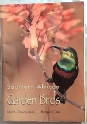 Seller image for Southern African Garden Birds for sale by Chapter 1