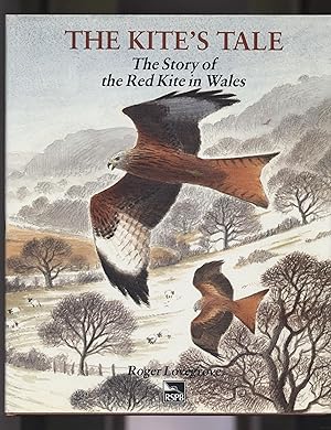Seller image for The Kite's Tale: The Story of the Red Kite in Wales for sale by Calluna Books