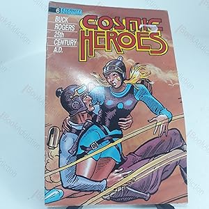 Seller image for Cosmic Heroes No 6 (#6) (Buck Rogers 25th Century AD), May 1989 for sale by BookAddiction (ibooknet member)