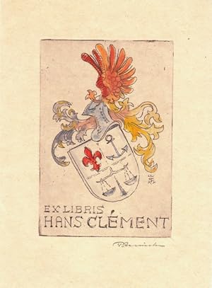 Bild des Verkufers fr Ex Libris Hans Clement. Eignerwappen. zum Verkauf von Antiquariat  Braun