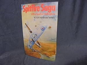 Seller image for Spitfire Saga With A Spell on Wellingtons. for sale by Gemini-Books
