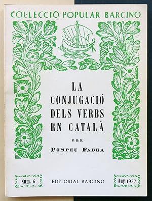 La conjugació dels verbs en Català.