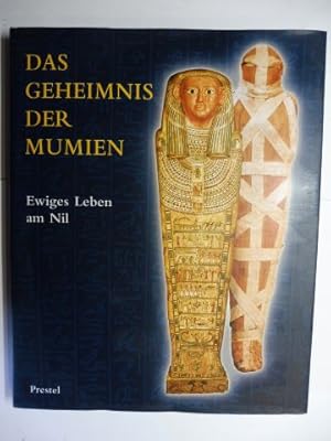 DAS GEHEIMNIS DER MUMIEN - Ewiges Leben am Nil.