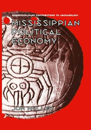 Bild des Verkufers fr Mississippian Political Economy zum Verkauf von AHA-BUCH GmbH