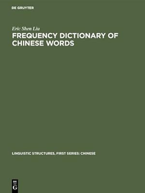 Bild des Verkufers fr Frequency Dictionary of Chinese Words zum Verkauf von AHA-BUCH GmbH