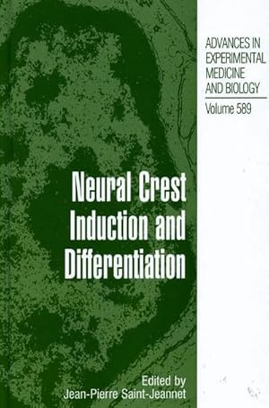 Bild des Verkufers fr Neural Crest Induction and Differentiation zum Verkauf von AHA-BUCH GmbH