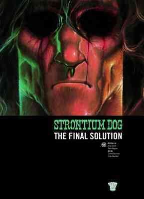 Seller image for Strontium Dog: 5 : The Final Solution for sale by GreatBookPrices