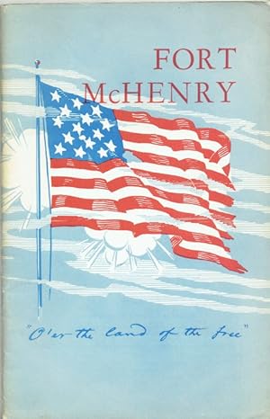 Bild des Verkufers fr FORT MCHENRY : NATIONAL MONUMENT AND HISTORIC SHRINE - MARYLAND zum Verkauf von Paul Meekins Military & History Books