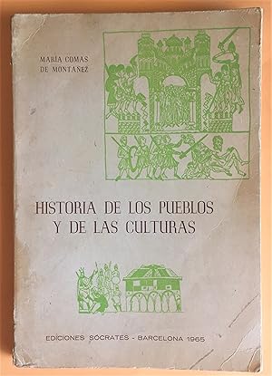 HISTORIA DE LOS PUEBLOS Y DE LAS CULTURAS